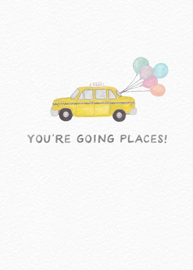 You're Going Places