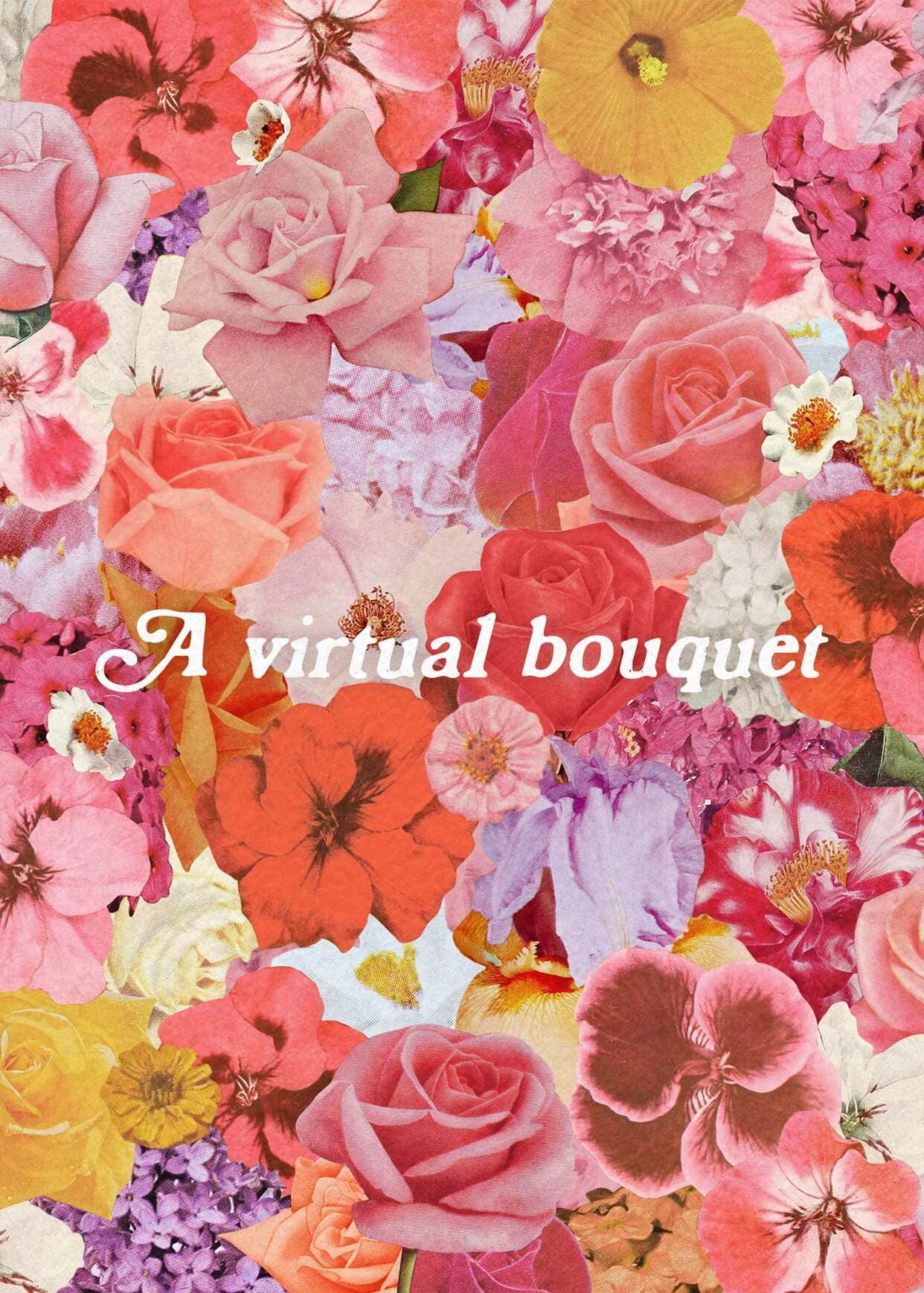 A Virtual Bouquet