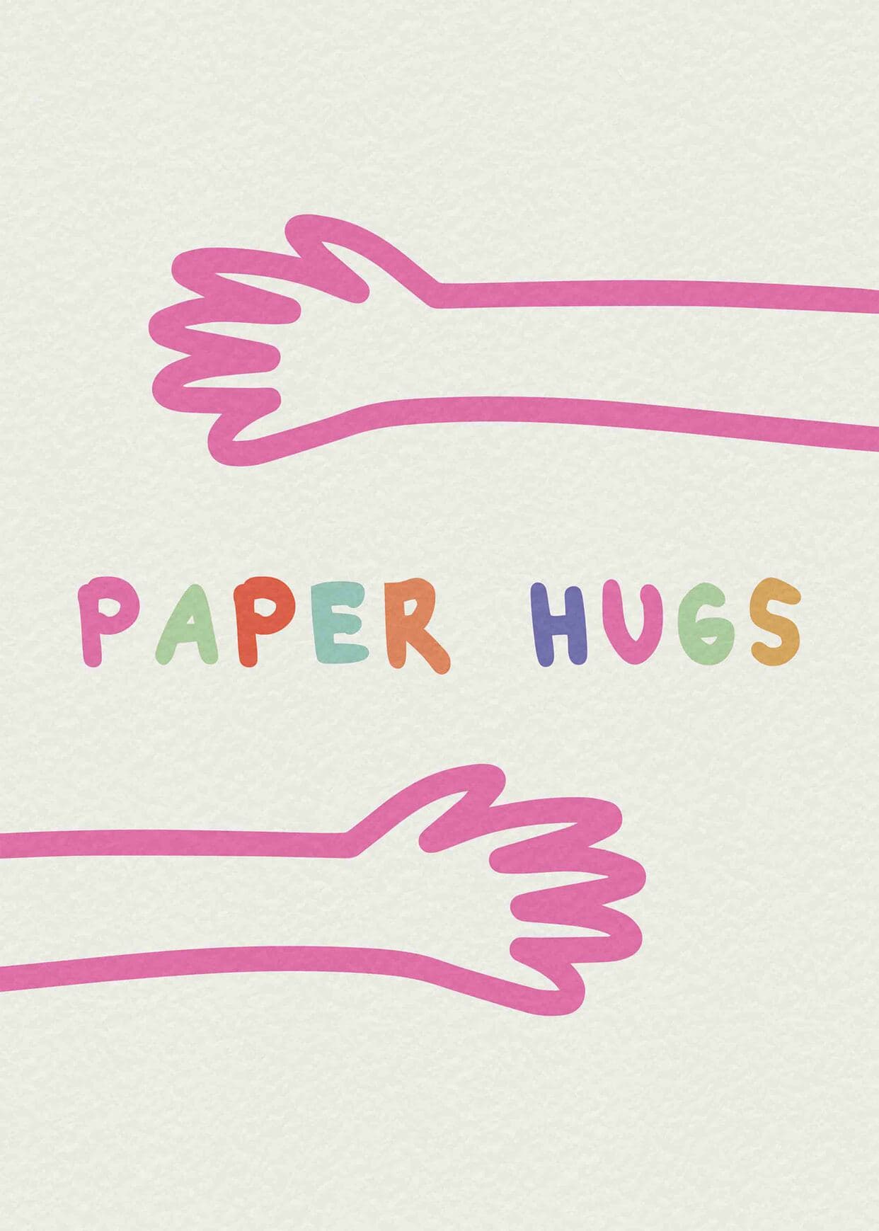 Paper Hugs