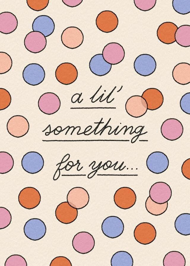 A Little Something For You