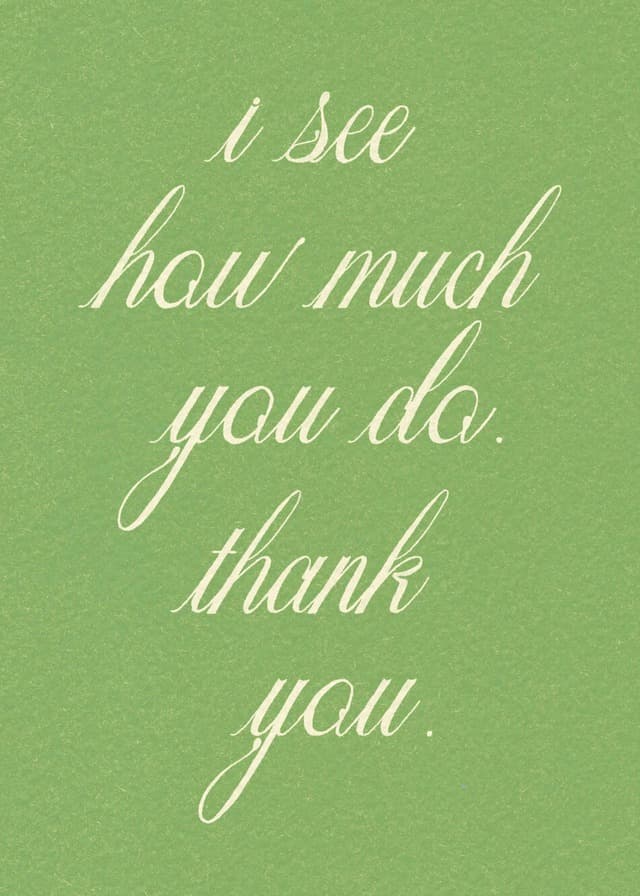 I See How Much You Do